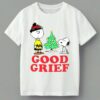 Good Grief Charlie Brown Snoopy Christmas Tree Merry T shirt 4 444