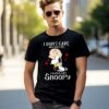 I Dont Care How Old I Am I Always Love Snoopy Shirt 2 456