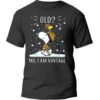 Snoopy And Woodstock Old No I Am Vintage Shirt 5 1