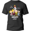 The Peanuts Im Proud To Be An Snoopy Addict Shirt 5 1