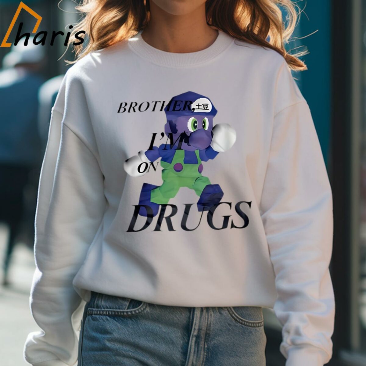 Brother Im On Drugs Super Mario Shirt 4 Sweatshirt