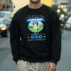 Called A Lot Of Names In My Lifetime But Dad Is My Favorite Bluey T Shirt 4 Sweatshirt