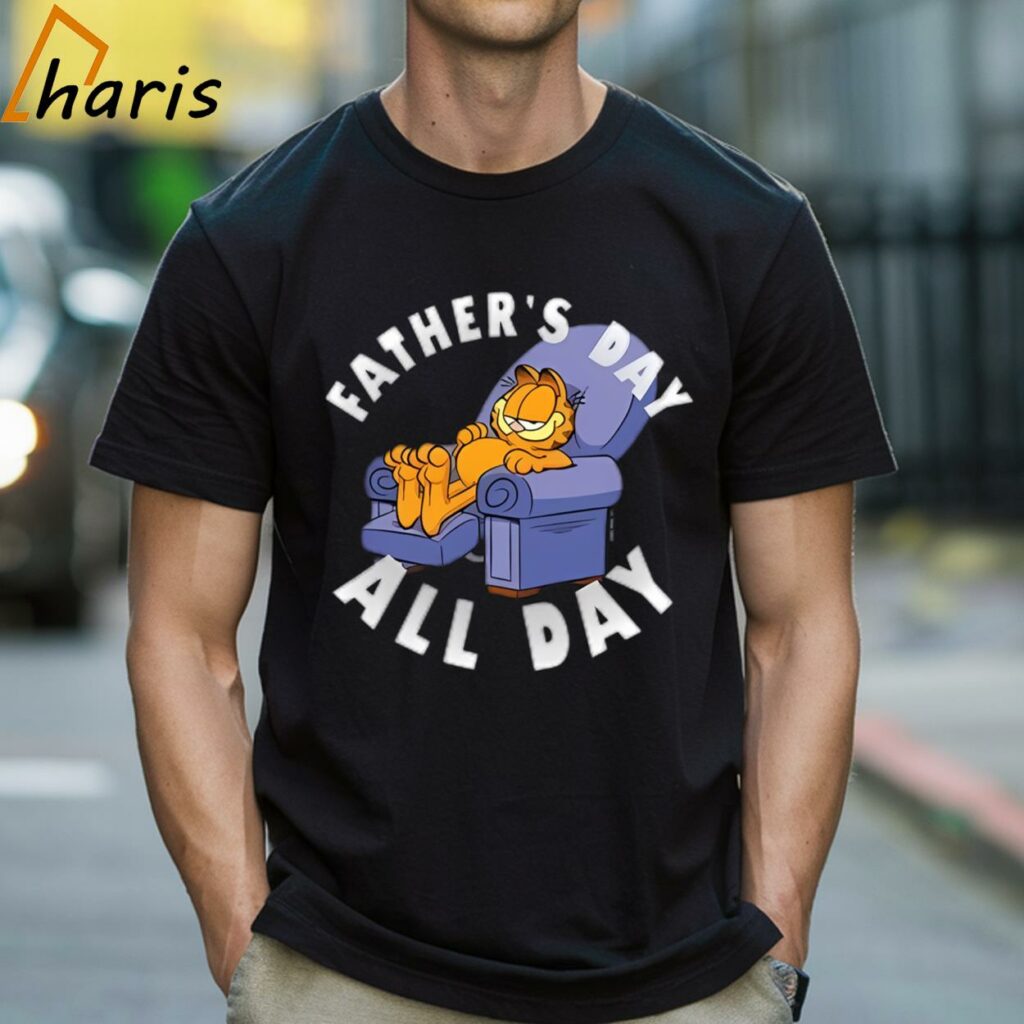 Father's Day All Day Garfield T-shirt