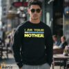 I Am Your Mother Star Wars Parody T shirt 5 Hoodie