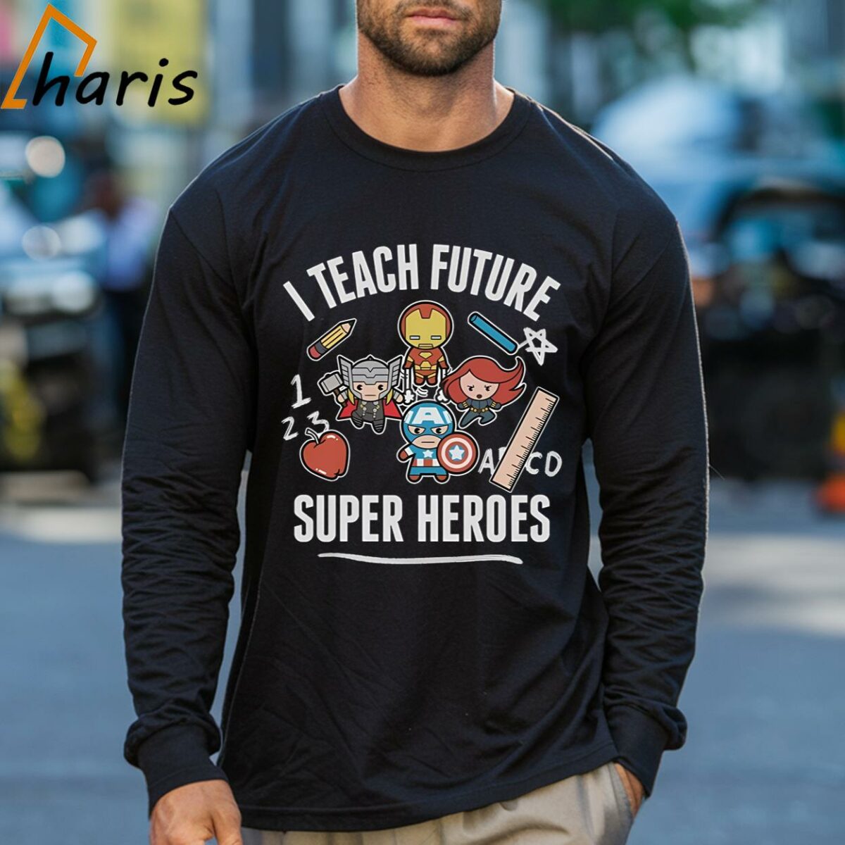 I Teach Future Super Heroes Marvel Avengers T shirt 3 Long sleeve shirt