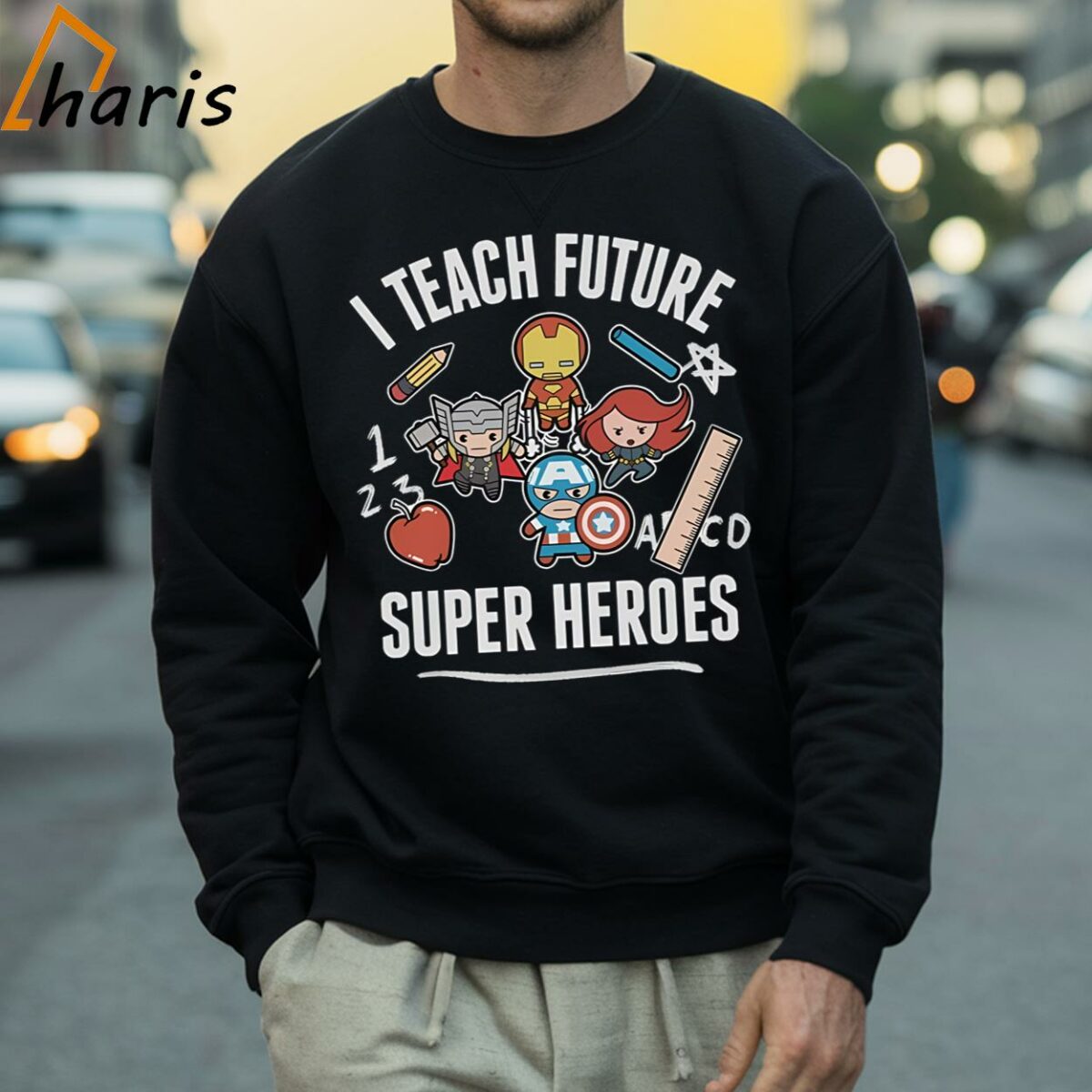 I Teach Future Super Heroes Marvel Avengers T shirt 4 Sweatshirt