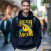 Jedi Mom Mothers Day Star Wars Shirt 3 Sweatshirt
