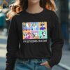 My Emotions In A Day Bluey T shirt 3 Long sleeve shirt