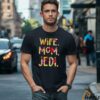 Wife Mom Jedi Shirt Gift For Mother Day 1 Shirt