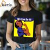 African American Black Rosie the Riveter We Can Do It Shirt 1 Shirt