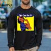 African American Black Rosie the Riveter We Can Do It Shirt 3 Long sleeve shirt