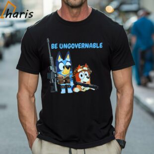 Bluey Army Be Ungovernable Shirt 1 Shirt