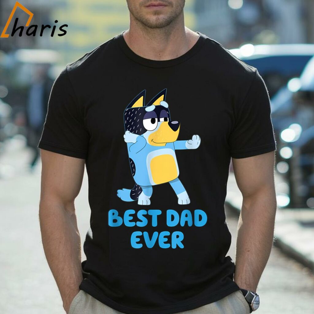Bluey Best Dad Ever T-Shirt