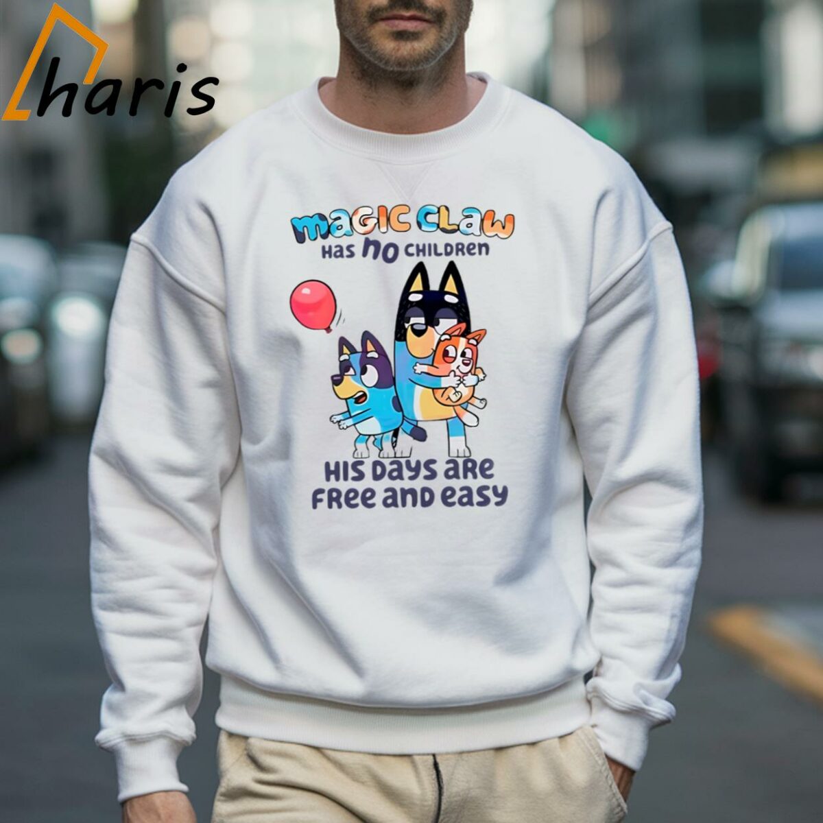 Bluey Magic Claw Has No Children His Days Are Free And Easy Shirt 3 Sweatshirt
