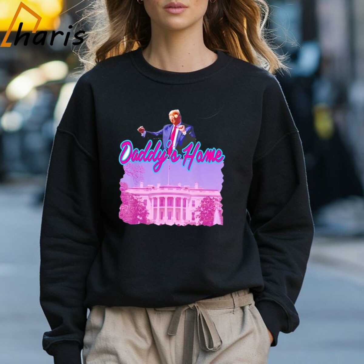 Daddy Home Funny Pink Donald Trump Shirt 3 Sweatshirt