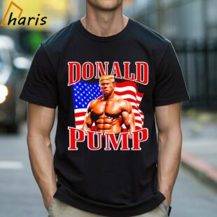 Donald Pump Donald Trump T shirt 1 Shirt