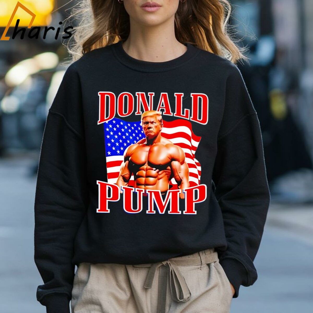 Donald Pump Donald Trump T shirt 3 Sweatshirt