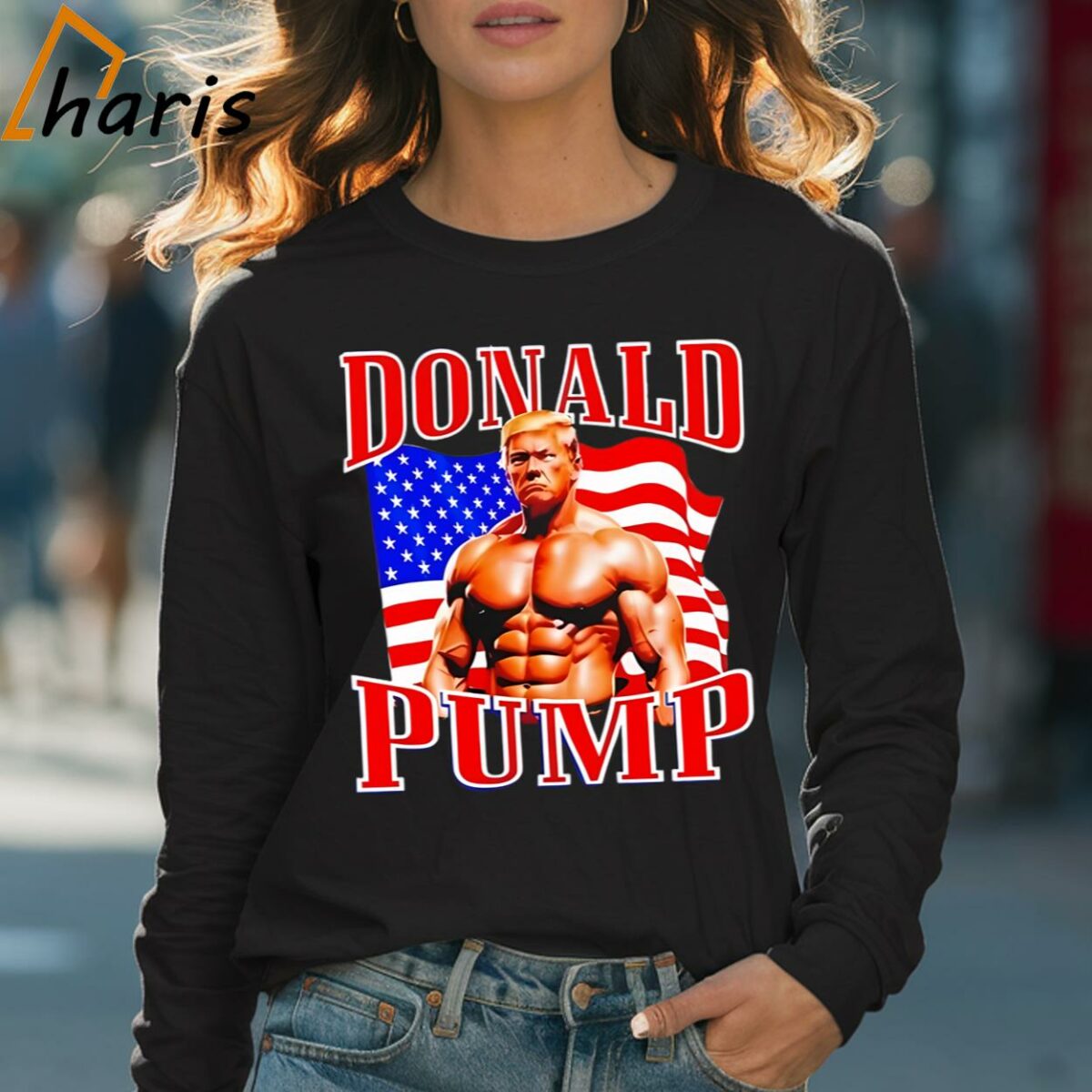 Donald Pump Donald Trump T shirt 4 Long sleeve shirt