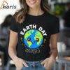 Earth Day 2024 T shirt 1 Shirt