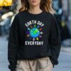 Earth Day Everyday Earth 2024 T Shirt 3 Sweatshirt