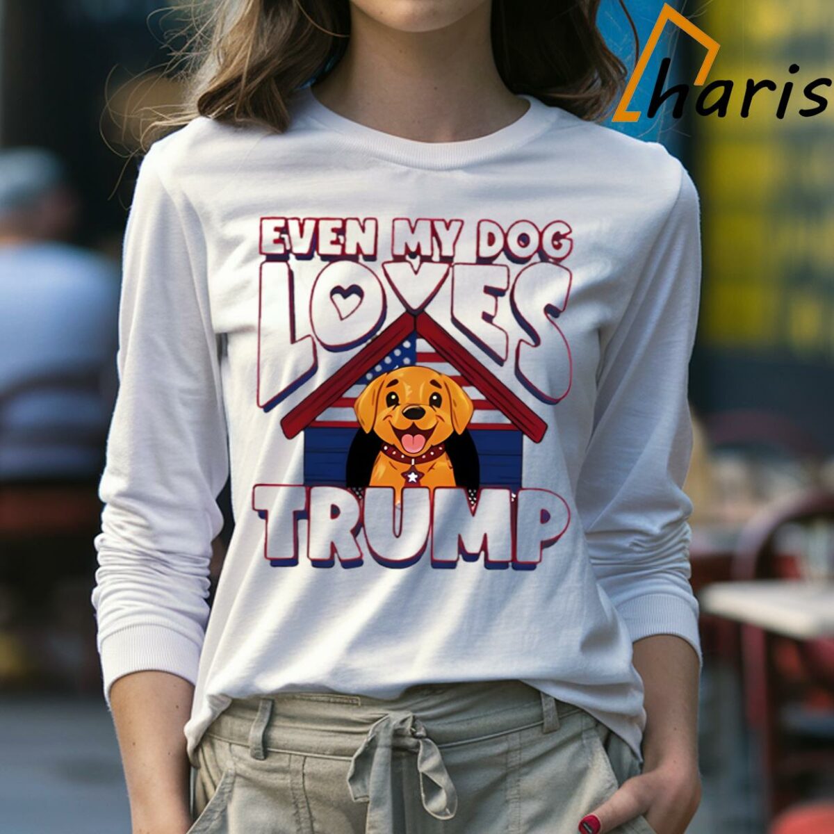 Even My Dog Loves Doanld Trump 2024 Shirt 4 Long sleeve Shirt