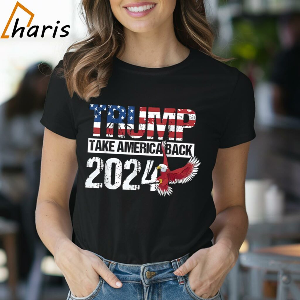 Flag Take America Back Trump 2024 T-shirt