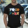 Four For Four Philadelphia Sport Team Shirt 2 Shirt