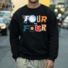 Four For Four Philadelphia Sport Team Shirt 4 Sweatshirt