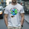 Happy Earth Day Planet Sweeping Cleaning Shirt 2 shirt