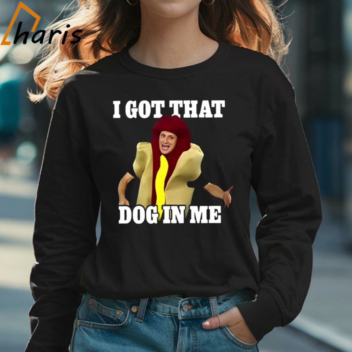 I Got That Dog In Me Hot Dog Costume In Me Shirt 3 Long sleeve shirt