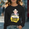 I Stand With David Menzies T shirt 4 Long sleeve shirt