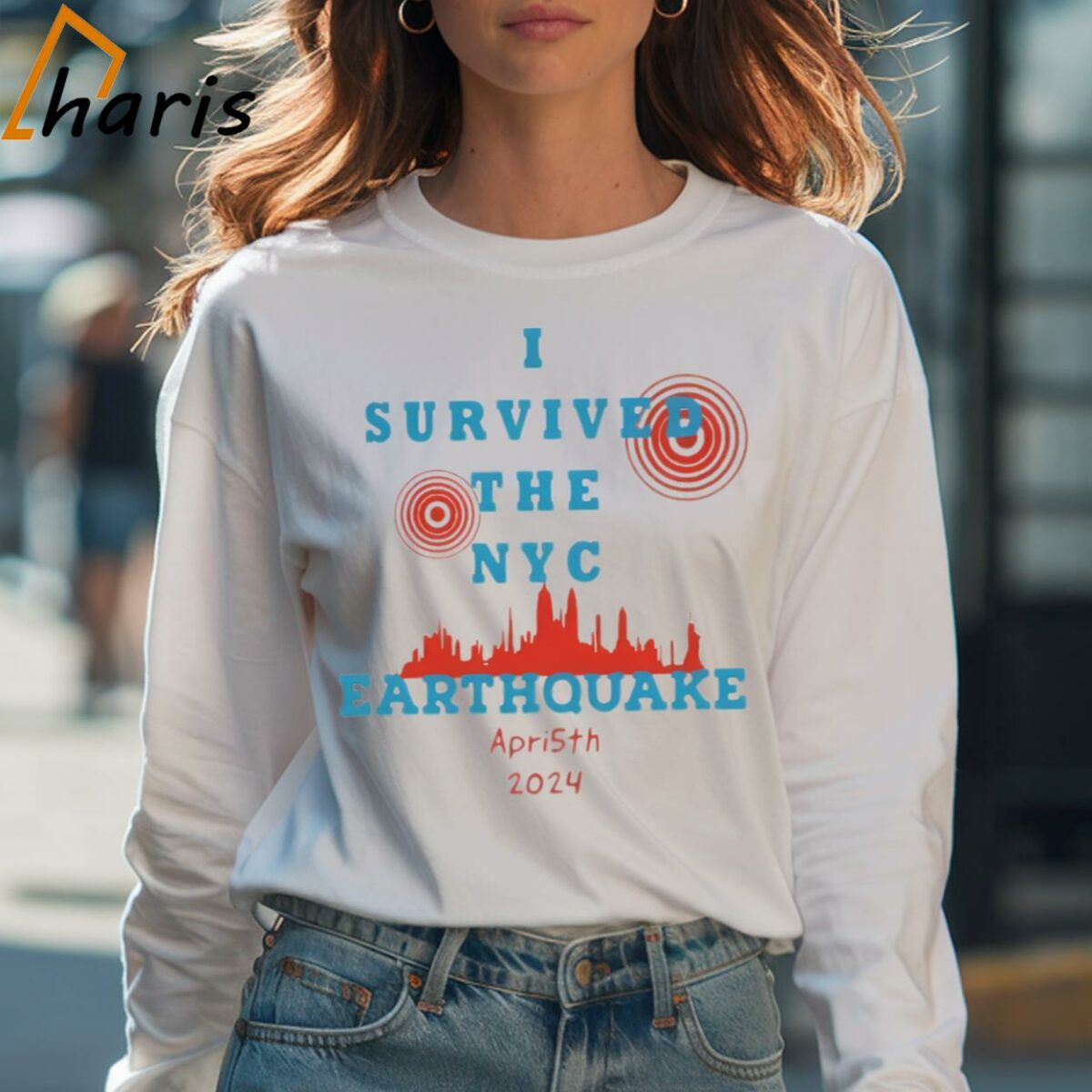I Survived The NYC Earthquake April 5th 2024 T Shirt 4 Long sleeve shirt