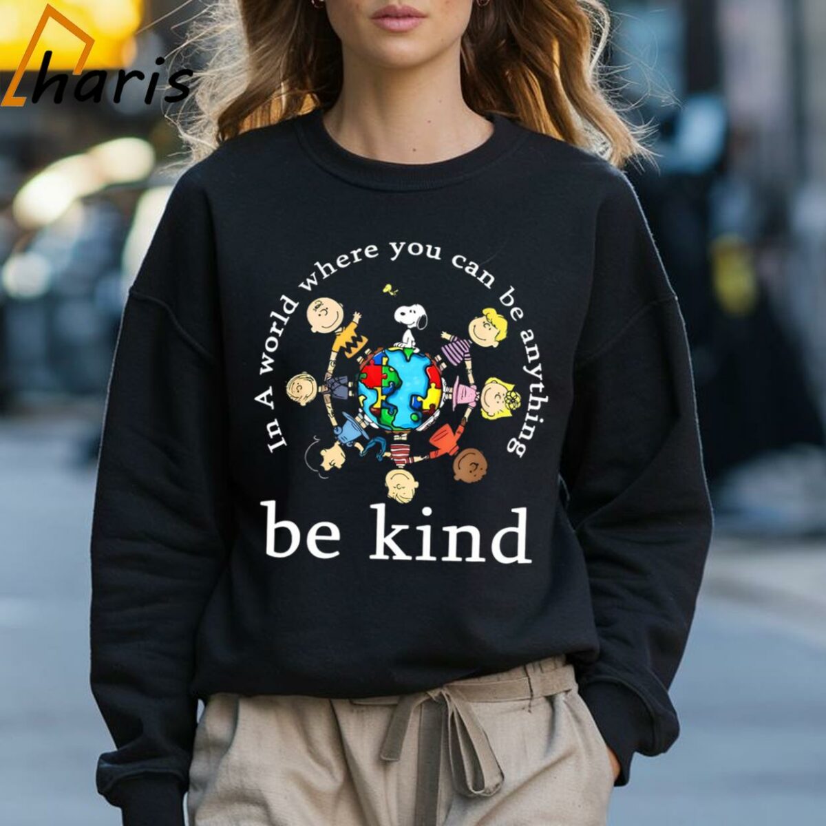 In A World Where You Can Be Anything Be Kind Peanuts Team T shirt 3 Sweatshirt