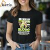 In Case Of Accident My Blood Type Is Monster Energy T Shirt 1 Shirt
