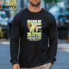 In Case Of Accident My Blood Type Is Monster Energy T Shirt 3 Long sleeve shirt