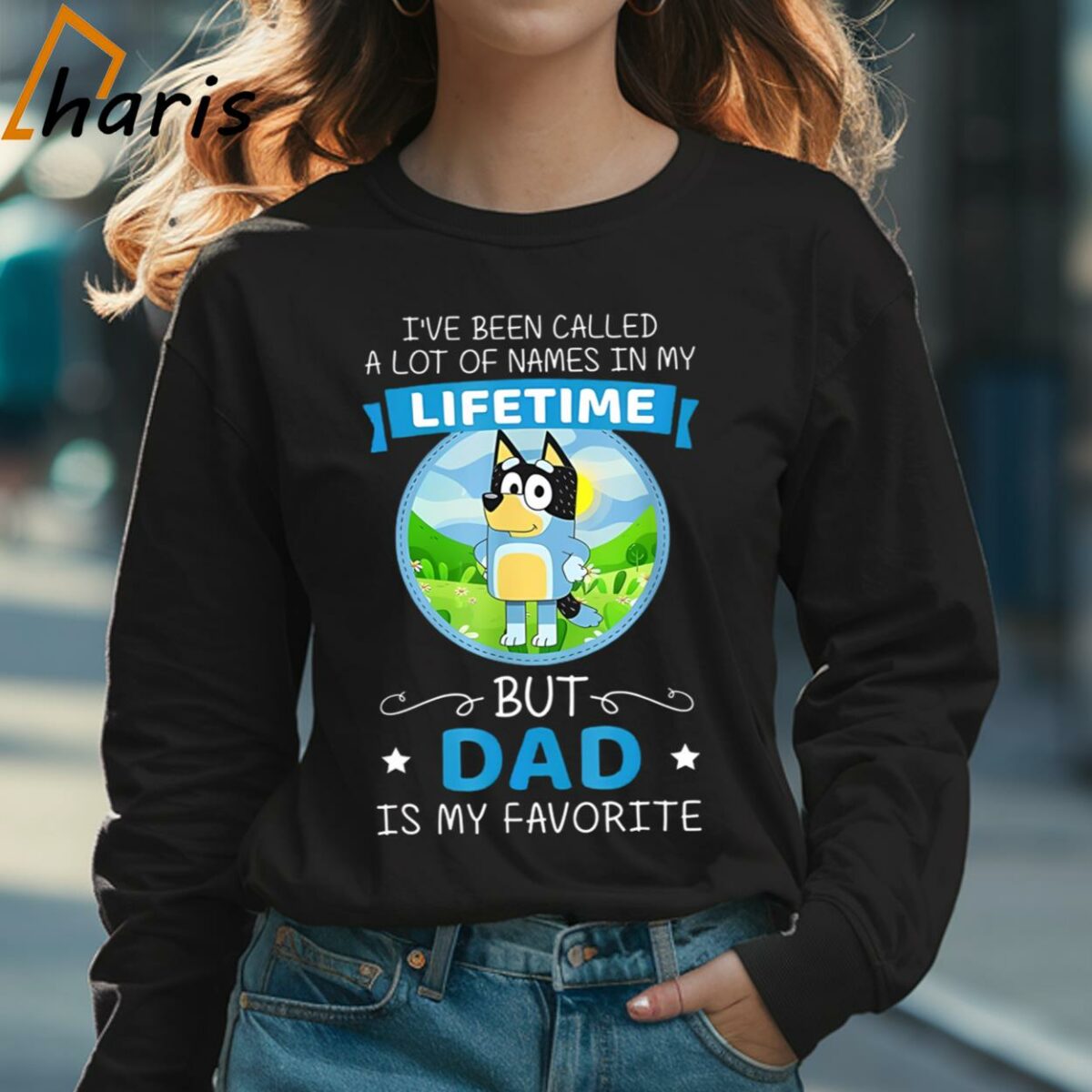 Ive Been Called A Lot Of Names In My Life Time Bluey Dad T shirt 3 Long sleeve shirt