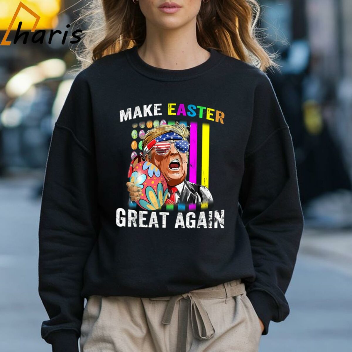 Make Easter Great Again Bunny Ears Eggs Hunting Trump T shirt 3 Sweatshirt