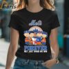 Mets Forever not Just When We Win The Peanuts Movie Characters Shirt 2 Shirt