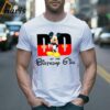 Mickey Dad Of The Birthday Shirt Fathers Day Gifts For Papa 2 Shirt