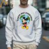 Mickey Mouse Earth Day Everyday T Shirt 3 Sweatshirt