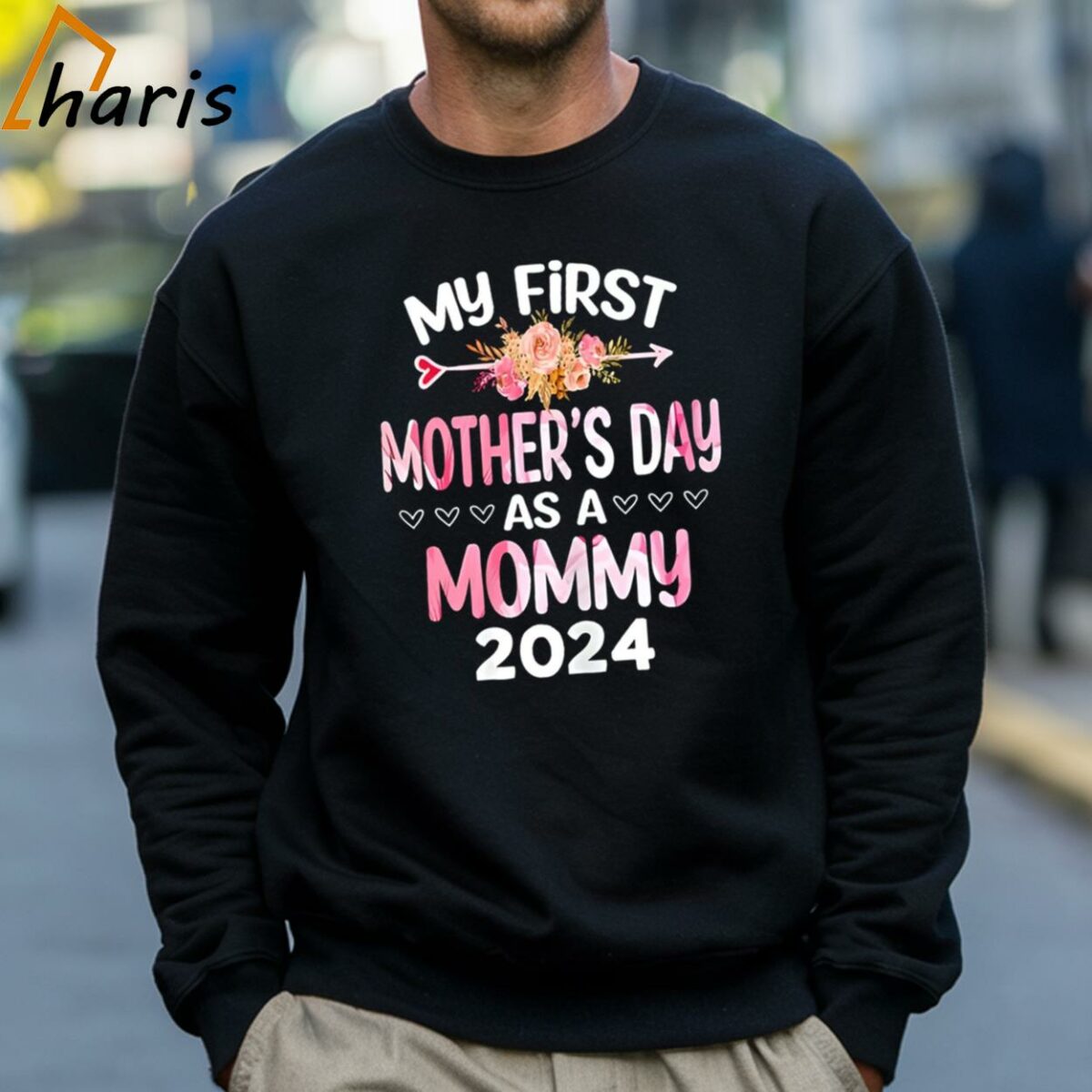 My first Mothers Day as a Mommy Mothers Day 2024 T shirt 4 Sweatshirt