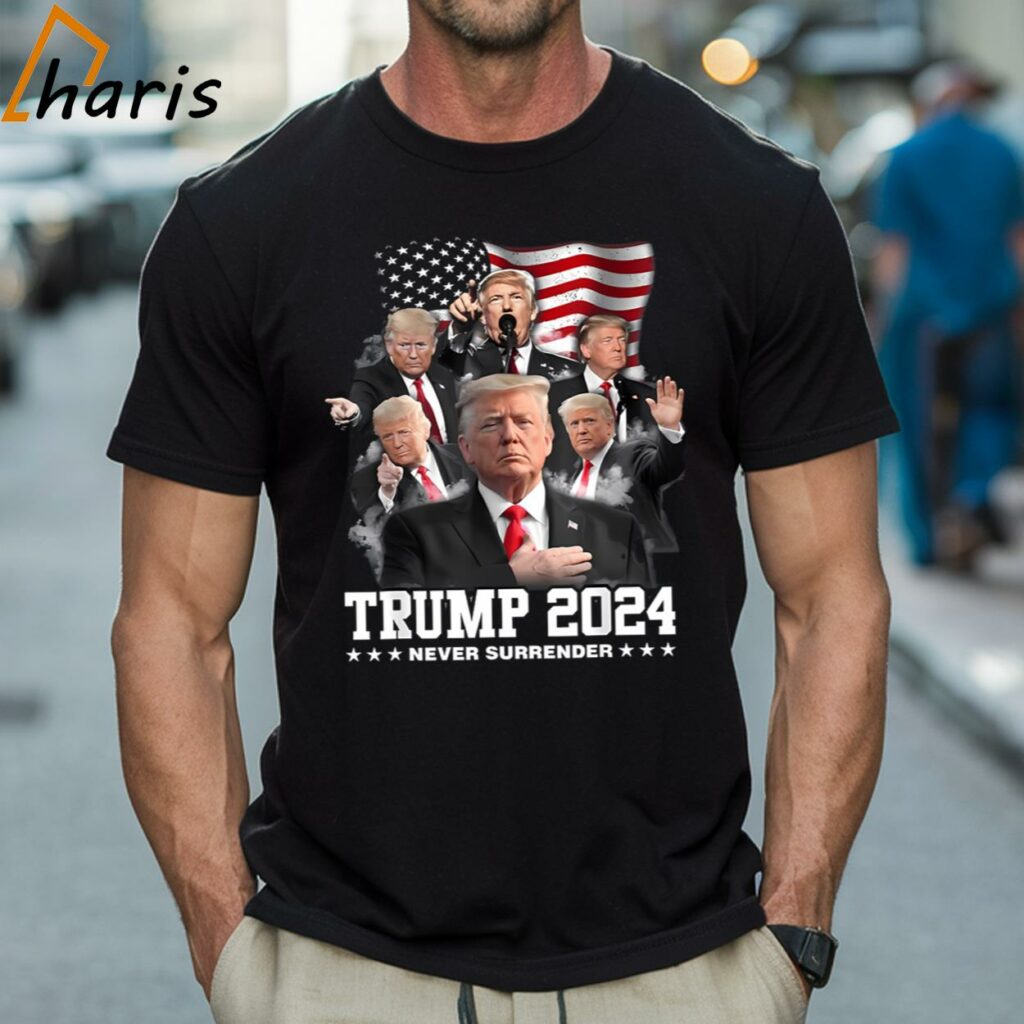 Never Surrender President Donald J Trump 2024 T-Shirt