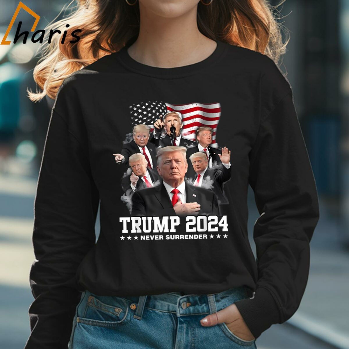 Never Surrender President Donald J Trump 2024 T Shirt 3 Long sleeve shirt