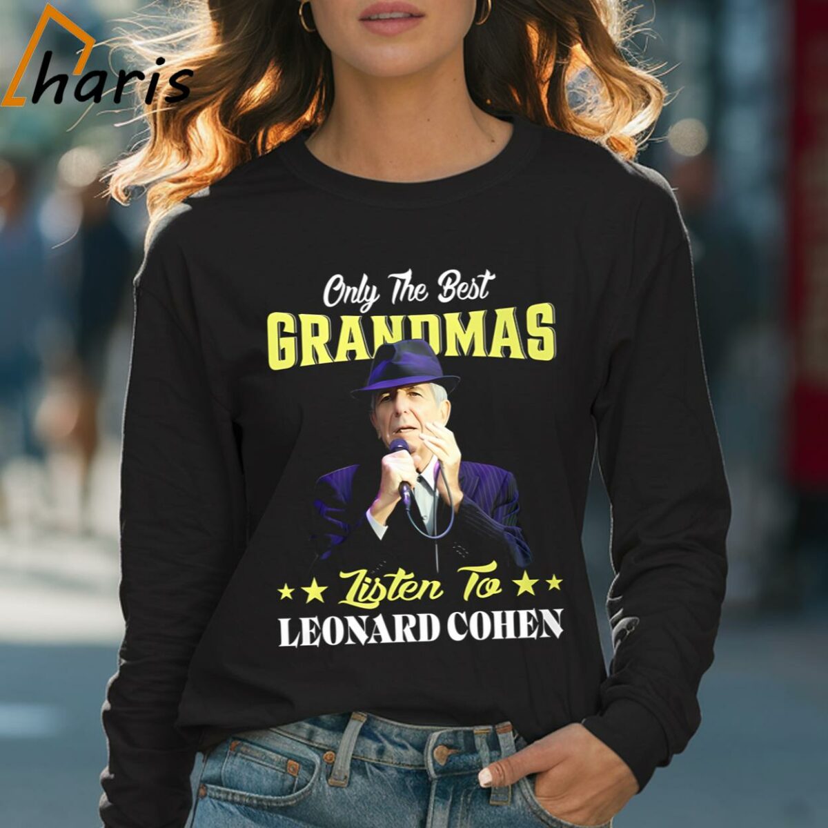 Only The Best Grandmas Listen To Leonard Cohen T shirt 4 Long sleeve shirt