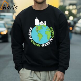 Peanuts Earth Day Snoopy Keep It Clean Keep It Green T shirt 4 Sweatshirt