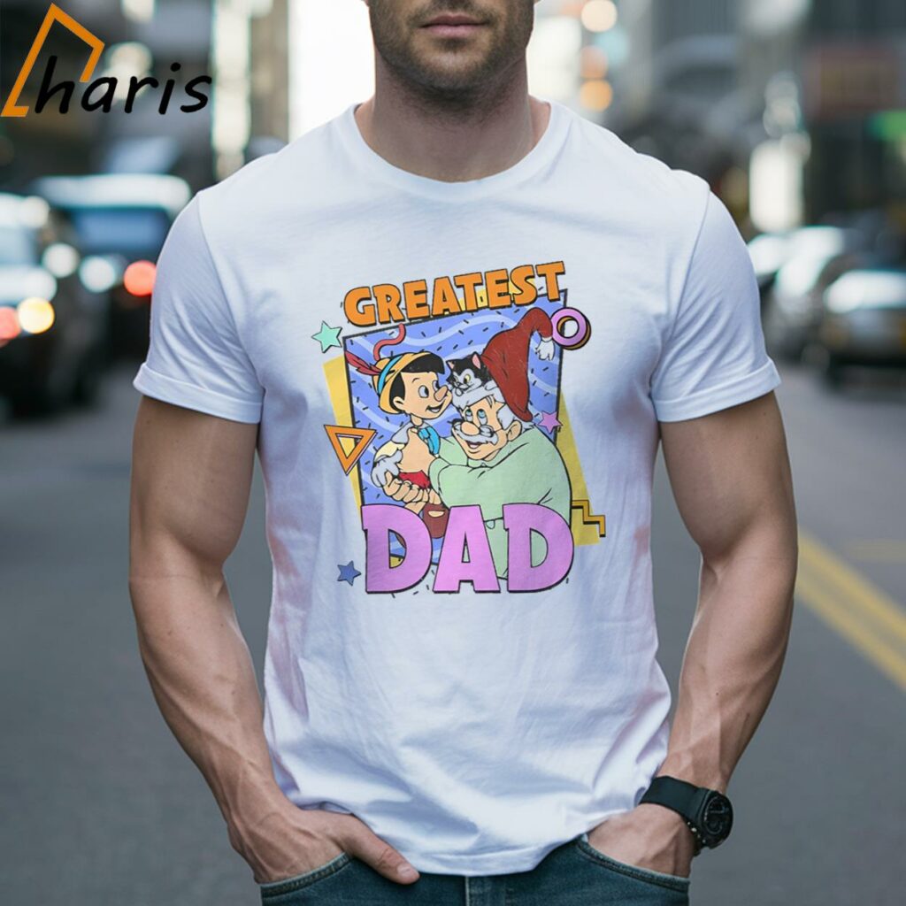 Pinocchio Geppetto Greatest Dad Shirt
