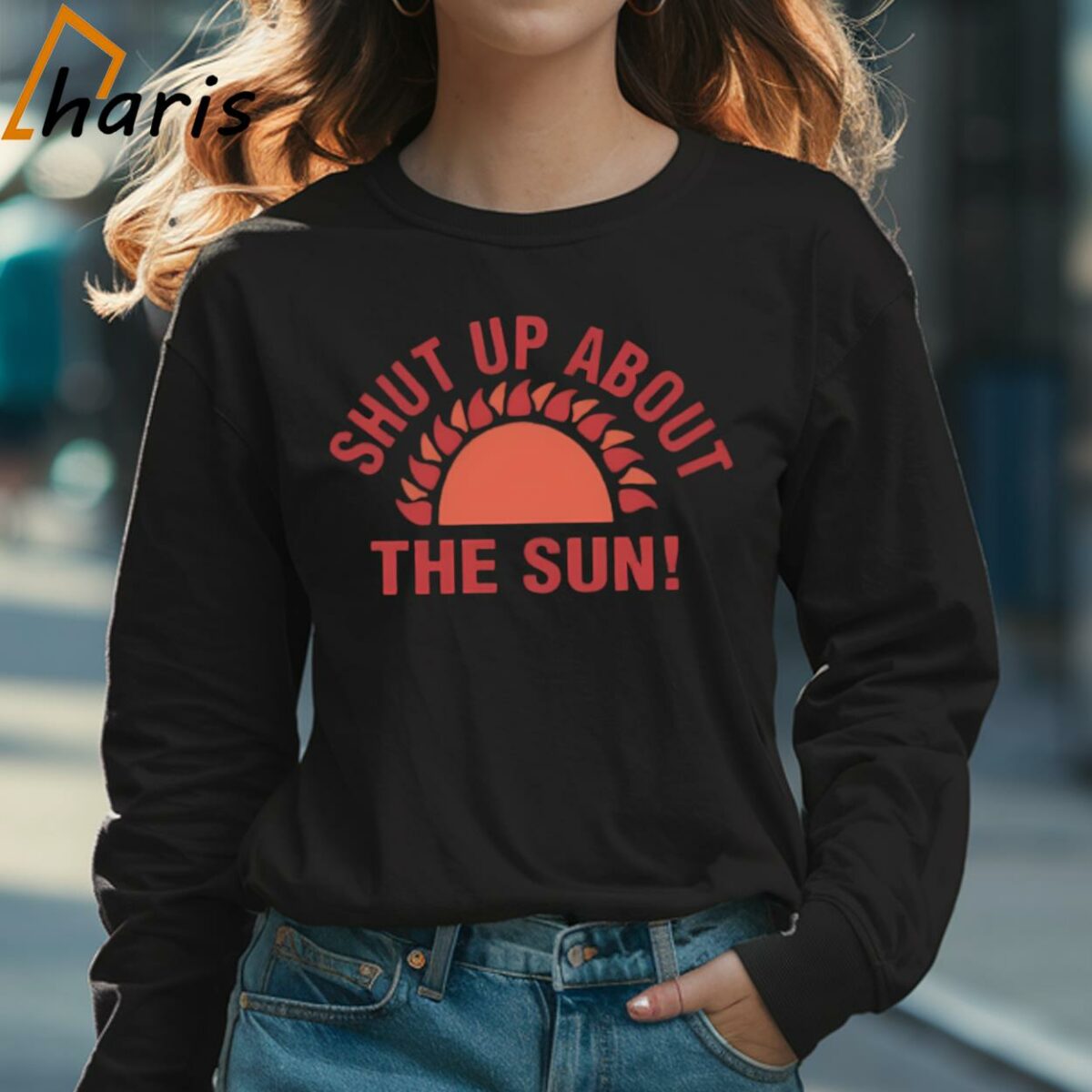 Shut Up About The Sun Eclipse 2024 T shirt 3 Long sleeve shirt