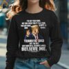 Support Cool Fathers Day Gift Donald Trump Shirt 3 Long sleeve shirt