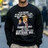 Support Cool Fathers Day Gift Donald Trump Shirt 4 Sweatshirt