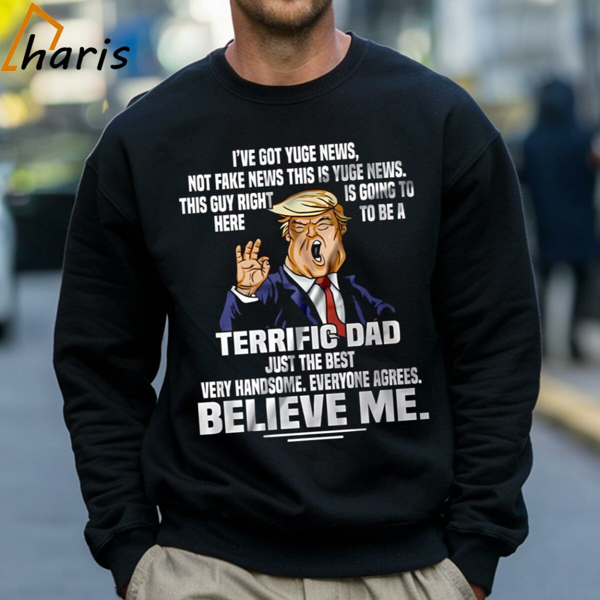 Support Cool Fathers Day Gift Donald Trump Shirt 4 Sweatshirt